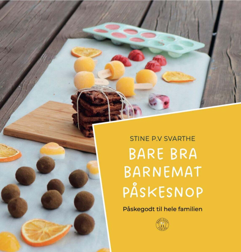 Bare bra barnemat påskesnop av Stine Svarthe