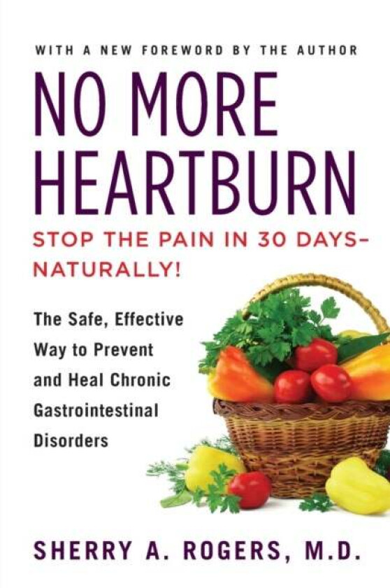No More Heartburn av Sherry Rogers