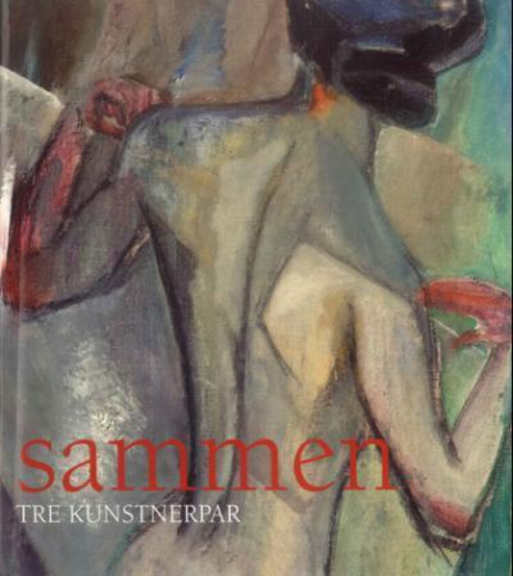 Sammen av Allis Helleland, Ina Johannesen, Kari Lien, Knut Ljøgodt, Tommy Olsson