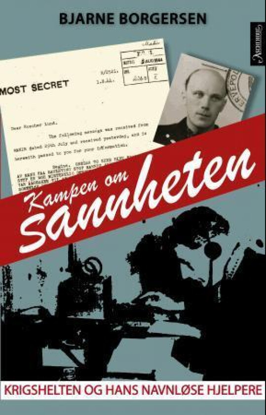 Kampen om sannheten av Bjarne Borgersen