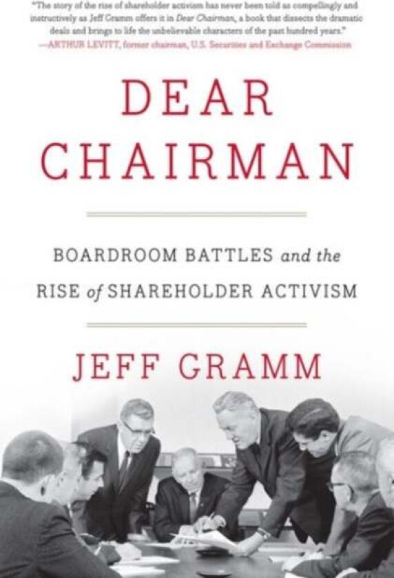 Dear Chairman av Jeff Gramm