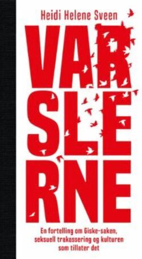 Varslerne av Heidi Helene Sveen