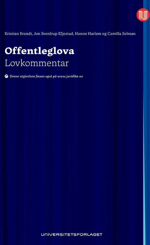 Offentleglova av Kristian Brandt, Jon Sverdrup Efjestad, Hanne Harlem, Camilla Selman