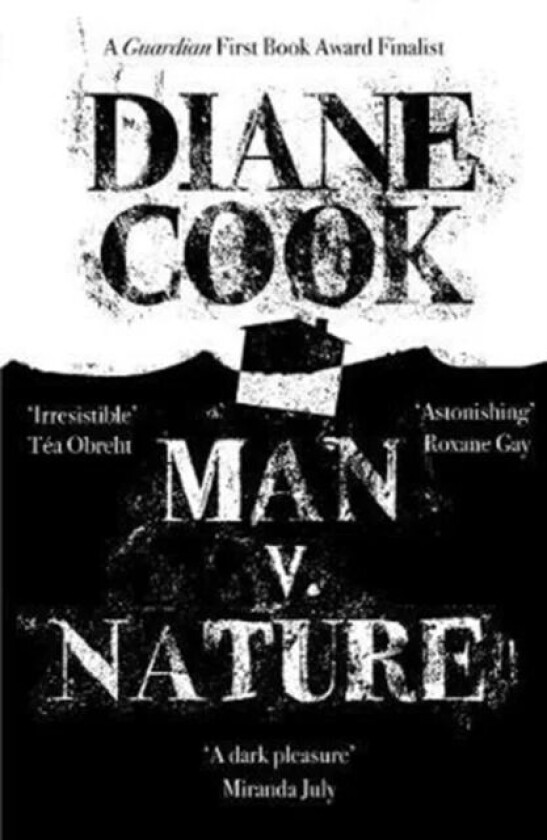 Man V. Nature av Diane Cook