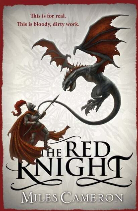 The Red Knight av Miles Cameron