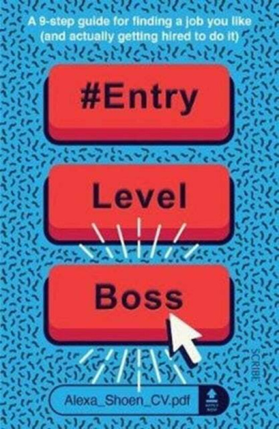 #ENTRYLEVELBOSS av Alexa Shoen