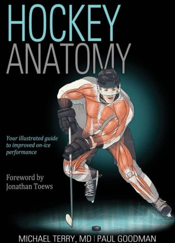 Hockey Anatomy av Michael Terry, Paul Goodman
