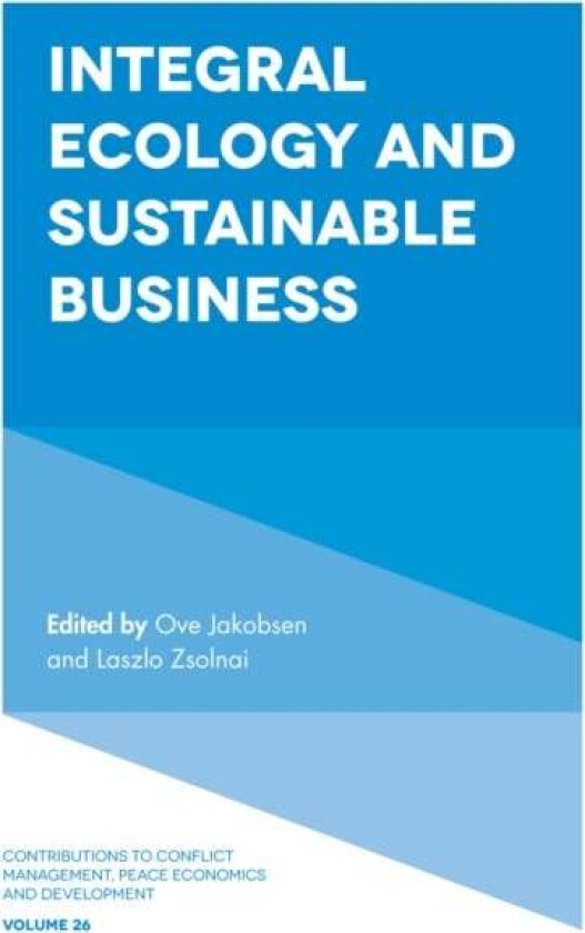 Integral Ecology and Sustainable Business