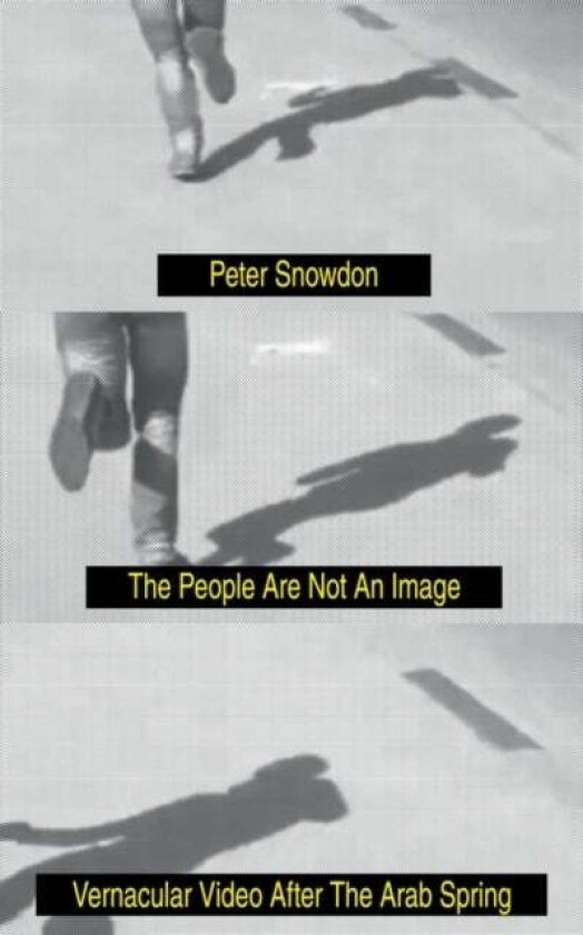 The People Are Not an Image av Peter Snowdon