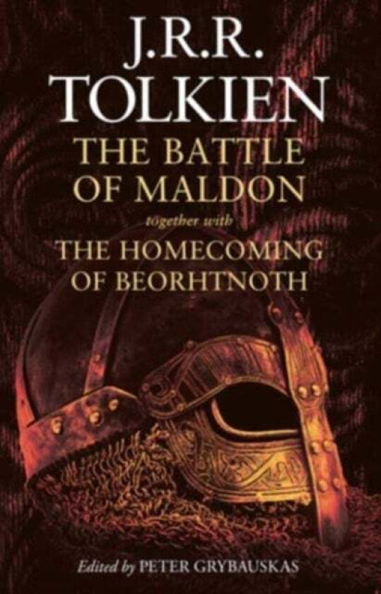 The Battle of Maldon av J. R. R. Tolkien, Peter Grybauskas