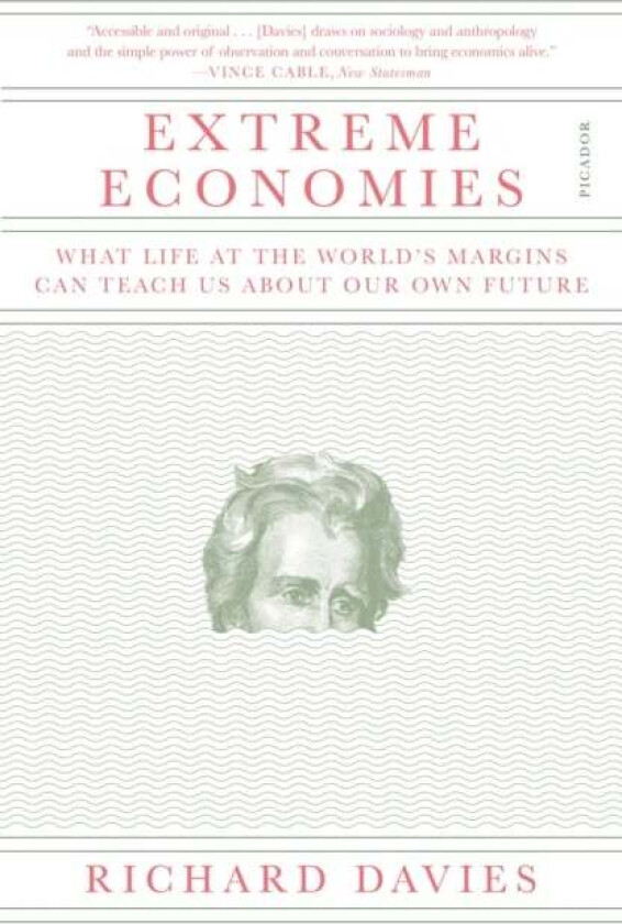Extreme Economies av Richard Davies