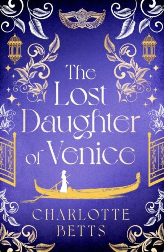 The Lost Daughter of Venice av . Charlotte Betts