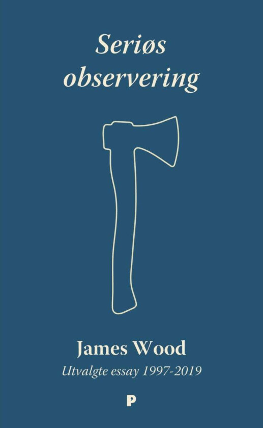 Seriøs observering av James Wood