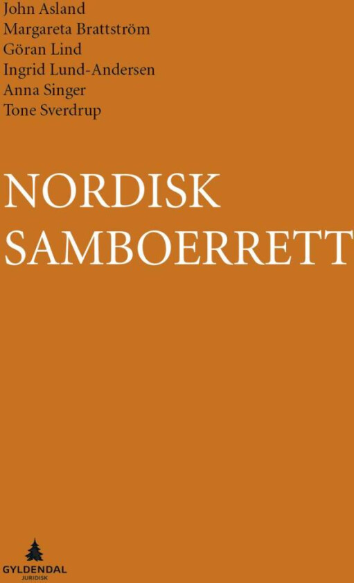 Nordisk samboerrett av John Asland, Margareta Brattström, Göran Lind, Ingrid Lund-Andersen, Anna Singer, Tone Sverdrup