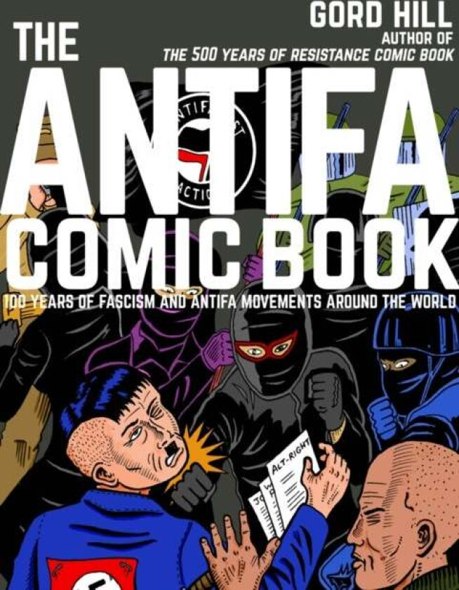 The Antifa Comic Book av Gord Hill