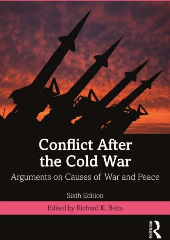 Conflict After the Cold War