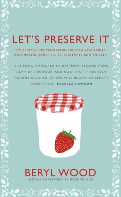 Let's Preserve It av Beryl Wood