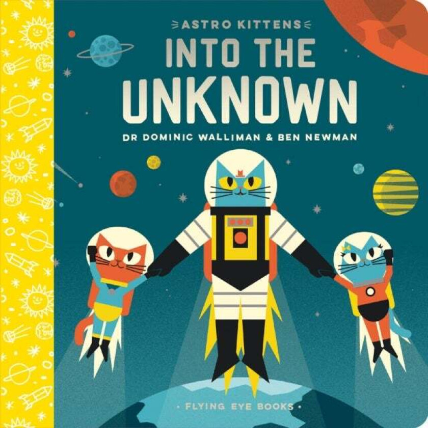 Astro Kittens: Into the Unknown av Dr Dominic Walliman