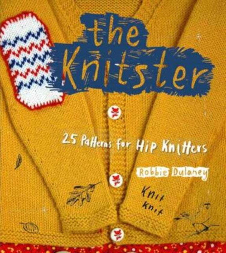 The Knitster av Robbie Dulaney