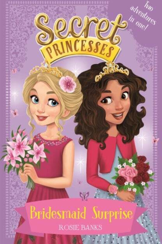 Secret Princesses: Bridesmaid Surprise av Rosie Banks