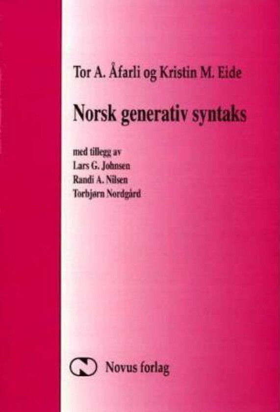 Norsk generativ syntaks av Kristin M. Eide, Tor Anders Åfarli