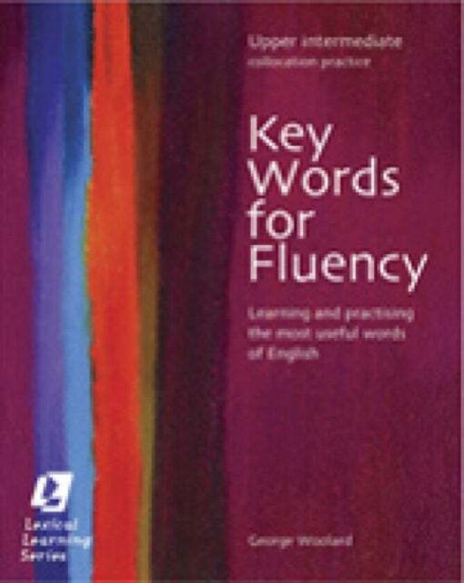 Key Words for Fluency Upper Intermediate av George Woolard