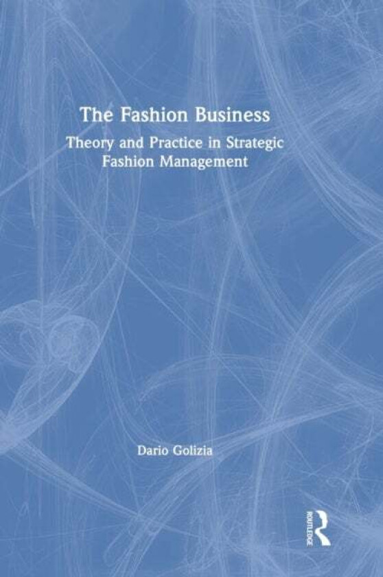 The Fashion Business av Dario Golizia