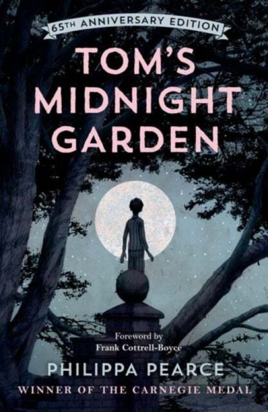 Tom's Midnight Garden 65th Anniversary Edition av Philippa Pearce