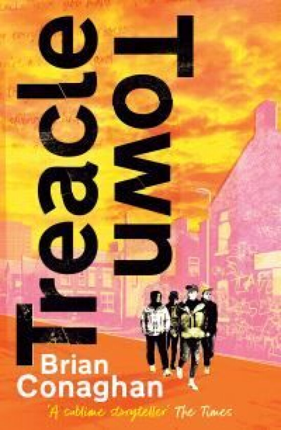 Treacle Town av Brian Conaghan