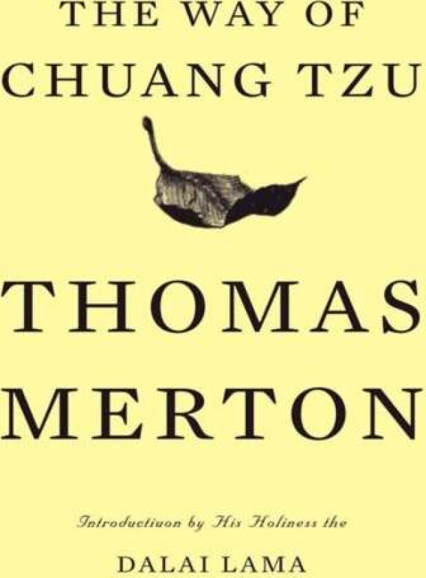 The Way of Chuang Tzu av Thomas Merton