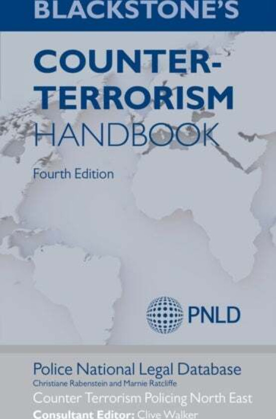 Blackstone's Counter-Terrorism Handbook av Christiane Rabenstein, Marnie Ratcliffe