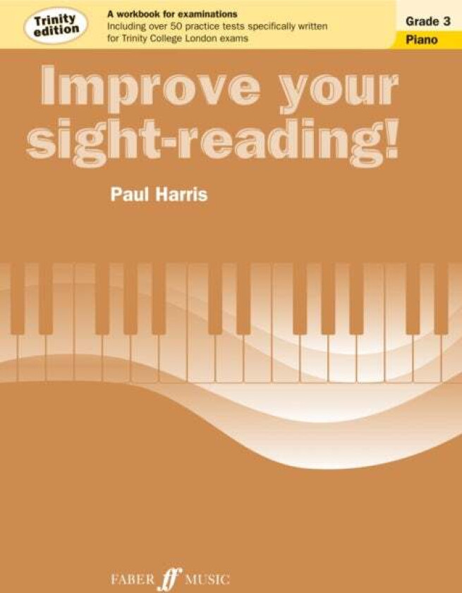 Improve your sight-reading! Trinity Edition Piano Grade 3 av Paul Harris