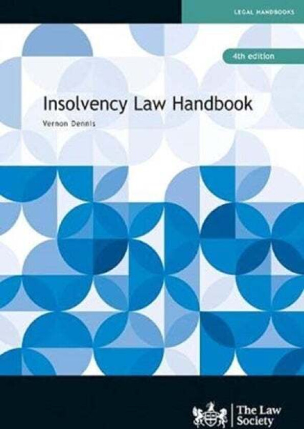 Insolvency Law Handbook av Vernon Dennis