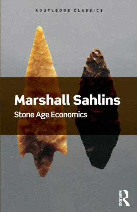 Stone Age Economics av Marshall Sahlins