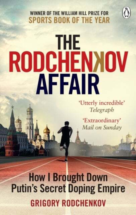 The Rodchenkov Affair av Grigory Rodchenkov