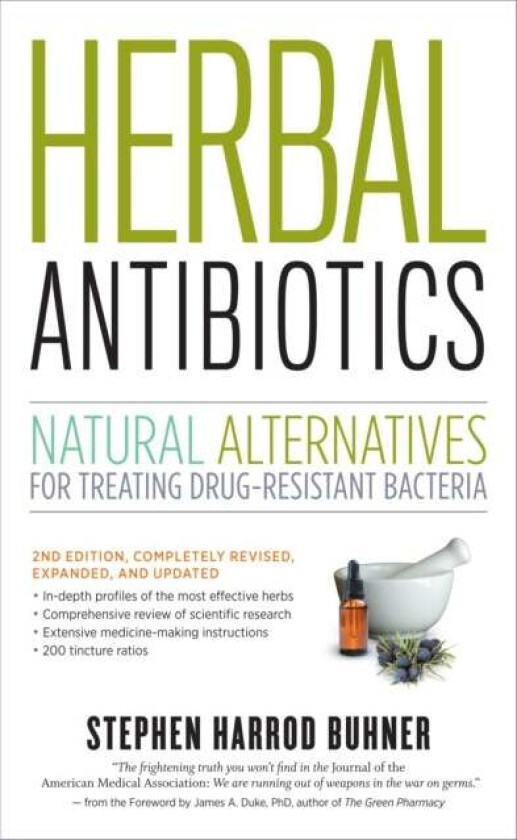 Herbal Antibiotics, 2nd Edition av Stephen Harrod Buhner