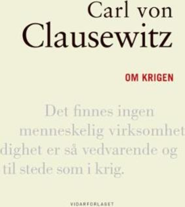 Om krigen av Carl Von Clausewitz