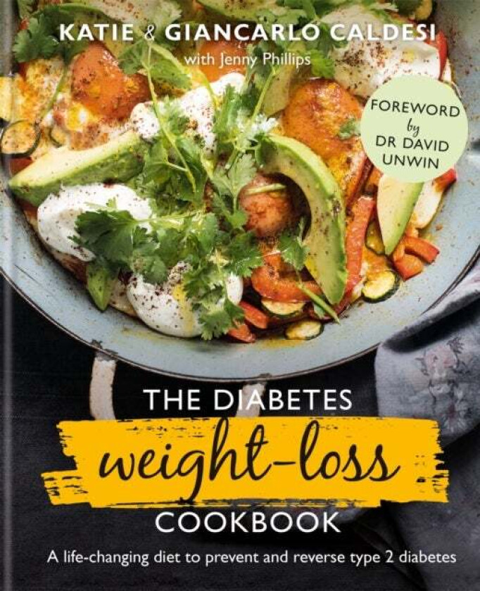 The Diabetes Weight-Loss Cookbook av Katie Caldesi, Giancarlo Caldesi