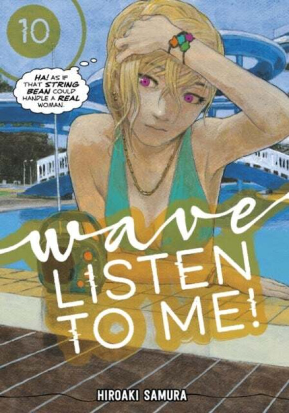 Wave, Listen to Me! 10 av Hiroaki Samura