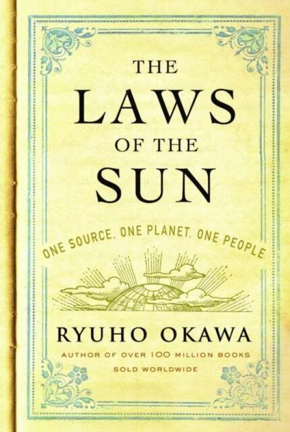 The Laws of the Sun av Ryuho Okawa