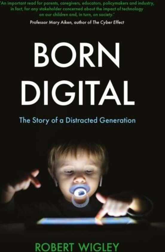 Born Digital av Robert Wigley
