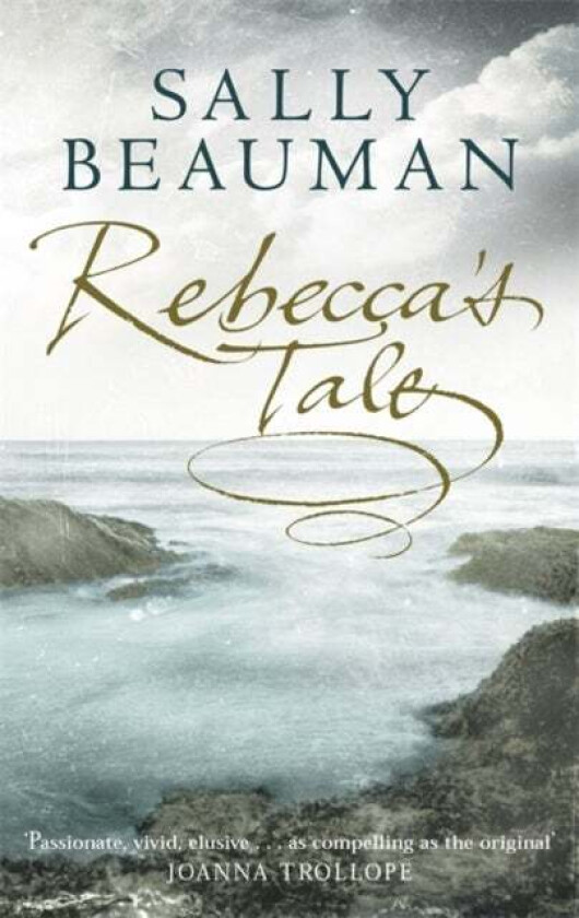 Rebecca's Tale av Sally Beauman