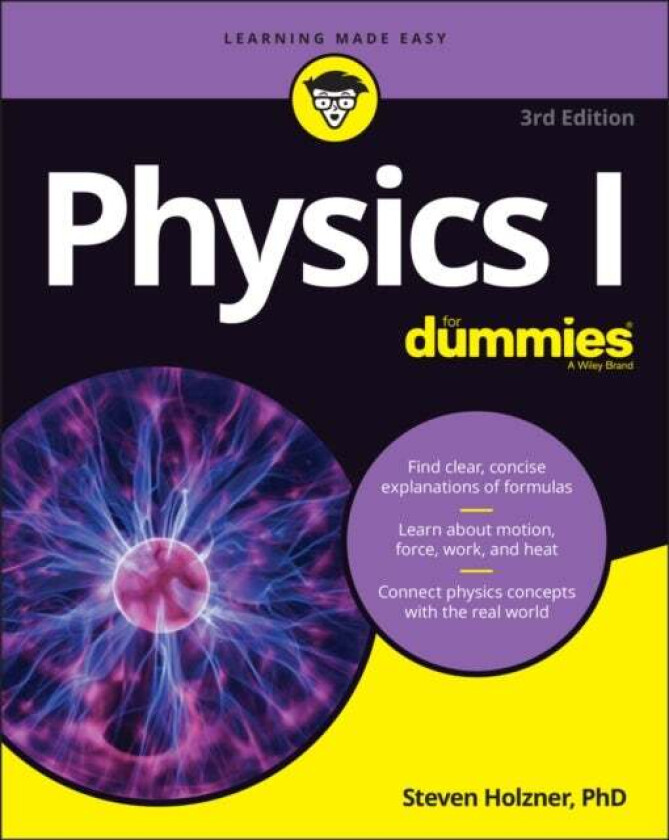 Physics I For Dummies av Steven (MIT - Massachusetts Institute of Technology and Cornell University) Holzner