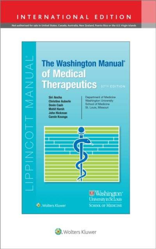 The Washington Manual of Medical Therapeutics av Siri Ancha, Christine Auberle, Devin Cash, Mohit Harsh, John Hickman, Carole Kounga