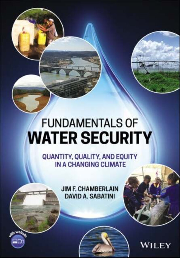 Fundamentals of Water Security av Jim F. Chamberlain, David A. Sabatini