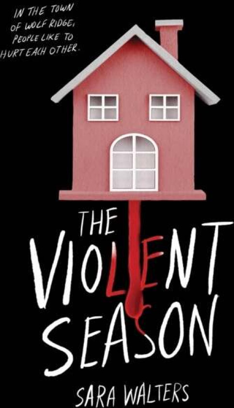 The Violent Season av Sara Walters