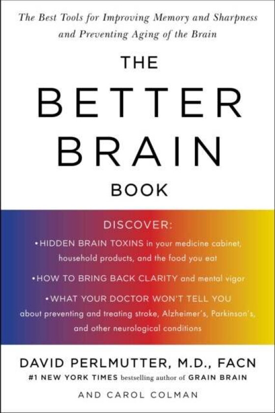 Better Brain Book av David (David Perlmutter) Perlmutter, Carol (Carol Colman) Colman