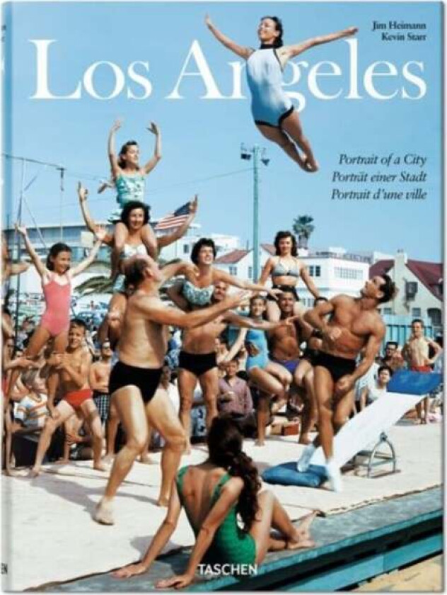 Los Angeles. Portrait of a City av Kevin Starr, David L. Ulin