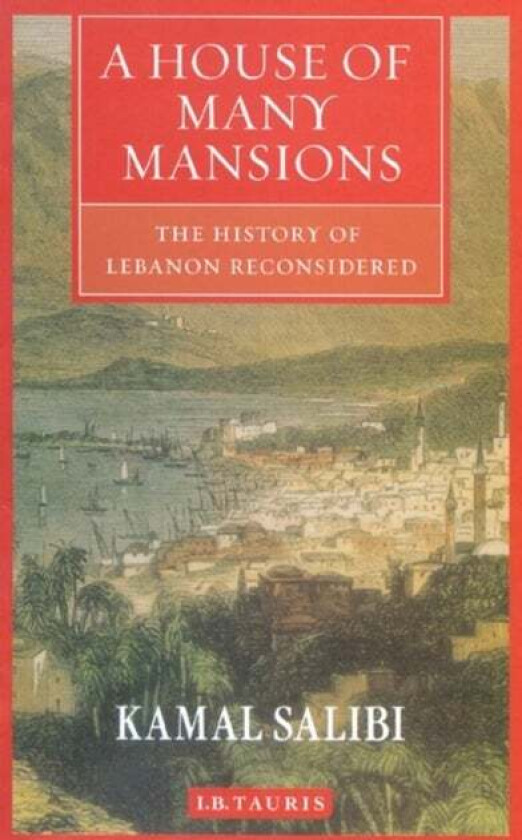 A House of Many Mansions av Kamal Salibi