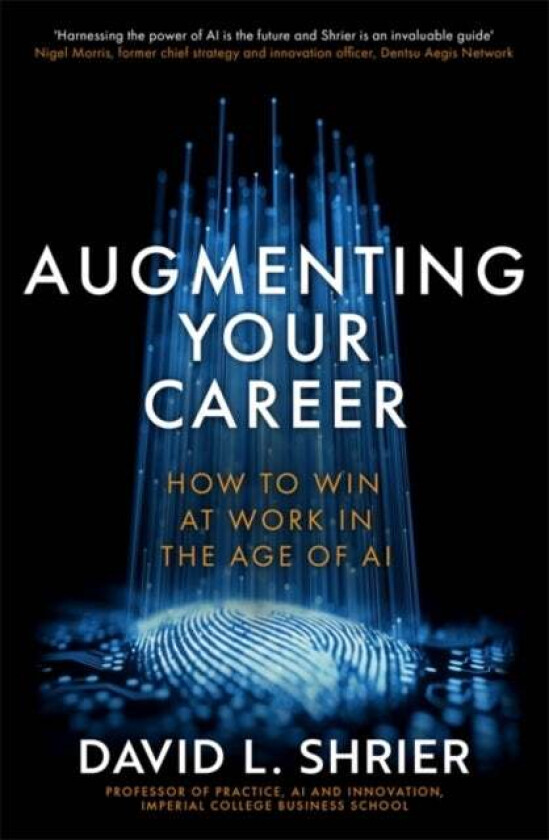 Augmenting Your Career av David Shrier